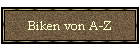 Biken von A-Z