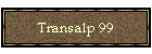 Transalp 99